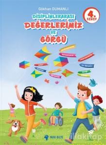 4. Sınıf Disiplinlerarası Değerlerimiz ve Görgü