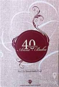 40 Hadiste Anne-Baba (Ciltli)