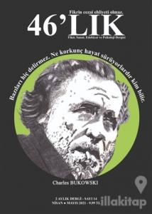 46'lık Fikir Sanat Edebiyat ve Psikoloji Dergisi Sayı: 14 Nisan-Mayıs 2021