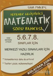 5. 6. 7. 8. Sınıflar İçin Yetenek Geliştirici Matematik Soru Bankası