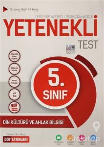 5. Sınıf Din Kültürü ve Ahlak Bilgisi Yetenekli Test