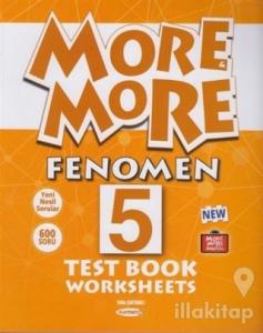 5.Sınıf More and More Fenomen Test Book Worksheets 2020