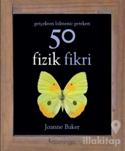 50 Fizik Fikri (Ciltli)