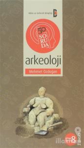 50 Soruda Arkeoloji