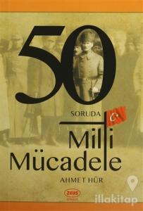 50 Soruda Milli Mücadele