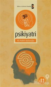 50 Soruda Psikiyatri