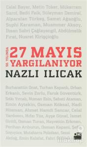 50. Yılında 27 Mayıs Yargılanıyor