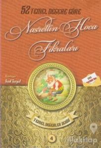 52 Temel Değere Göre Nasrettin Hoca Fıkraları - Temel Değerler Serisi 4