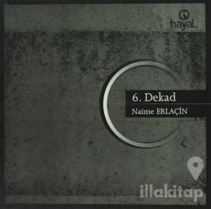 6. Dekad