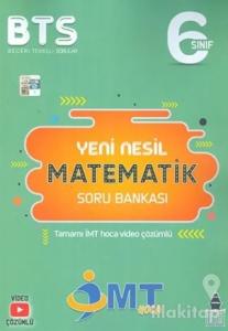 6. Sınıf İMT Matematik Yeni Nesil Soru Bankası