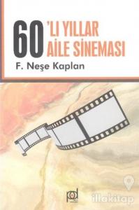 60'lı Yıllar Aile Sineması