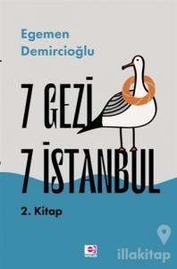 7 Gezi 7 İstanbul 2. Kitap