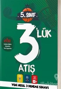 7. Sınıf 3'lük Atış Deneme Sınavı