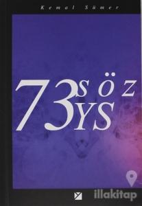 73 Söz YS