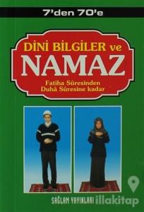 7'den 70'e Dini Bilgiler ve Namaz (Kod: 003-Mini Boy)