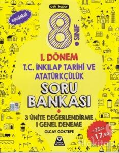 8. Sınıf 1. Dönem T.C. İnkılap Tarihi ve Atatürkçülük Soru Bankası 3 Ünite Değerlendirme 1 Genel Deneme