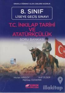 8. Sınıf LGS T.C. İnkılap Tarihi ve Atatürkçülük Soru Bankası