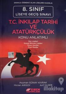 8. Sınıf Liseye Geçiş Sınavı T.C. İnkılap Tarihi ve Atatürkçülük Konu Anlatımlı