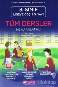 8. Sınıf Liseye Geçiş Sınavı Tüm Dersler Konu Anlatımlı