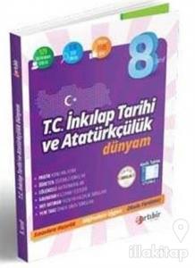 8. Sınıf T.C.İnkılap Tarihi ve Atatürkçülük Dünyam