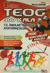 8. Sınıf TEOG 2 T.C. İnkılap Tarihi ve Atatürkçülük Soru Bankası