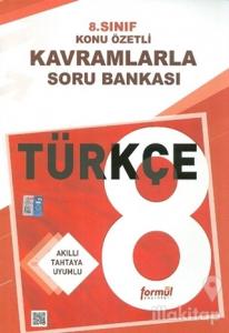 8. Sınıf Türkçe Konu Özetli Kavramlarla Soru Bankası