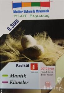 9.Sınıf Moduler Sistem İle Matematik Fasikül 1 (TYT Ayt Sınavlarına Başlangıç)