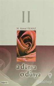 A Dünya O Dünya 2