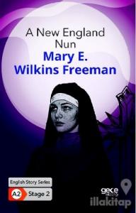 A New England Nun - İngilizce Hikayeler A2 Stage 2
