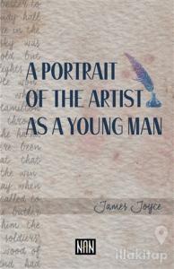A Portrait of the Artist As a Young Man