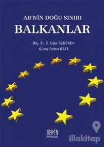 AB'nin Doğu Sınırı Balkanlar