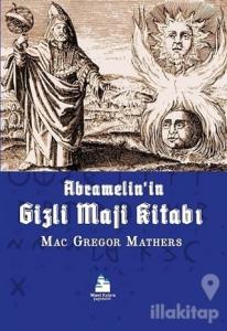 Abramelin'in Gizli Maji Kitabı