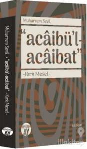Acaibü'l - Acaibat