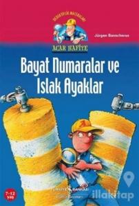 Acar Hafiye - Bayat Numaralar ve Islak Ayaklar
