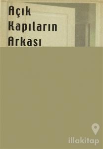 Açık Kapıların Arkası