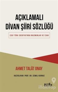 Açıklamalı Divan Şiiri Sözlüğü