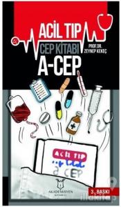 Acil Tıp Cep Kitabı A-Cep