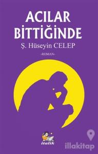 Acılar Bittiğinde