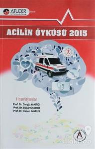 Acilin Öyküsü 2015