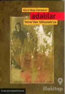 Adalılar İmroz'dan Gökçeada'ya