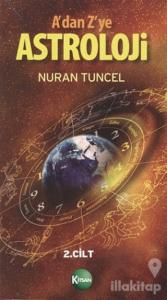 A'dan Z'ye Astroloji 2. Kitap