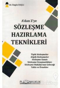 A'dan Z'ye Sözleşme Hazırlama Teknikleri