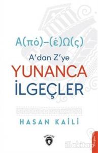 A'dan Z'ye Yunanca İlgeçler