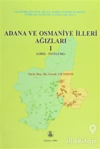 Adana ve Osmaniye İlleri Ağızları 1-2 (2 Cilt Takım)