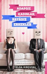 Adapsız Kadınlar Hayasız Erkekler