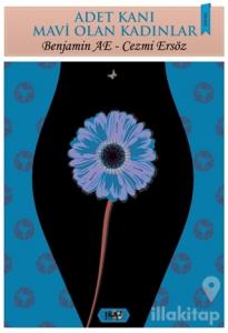 Adet Kanı Mavi Olan Kadınlar