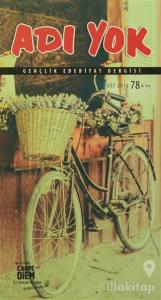 Adı Yok Gençlik Edebiyat Dergisi Sayı: 78 Güz 2016