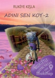 Adını Sen Koy - 2