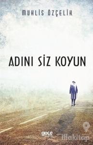 Adını Siz Koyun