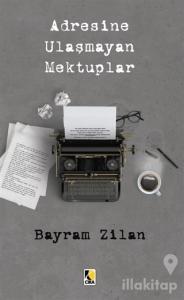 Adresine Ulaşmayan Mektuplar